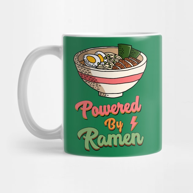 Powered By Ramen by TopChoiceTees